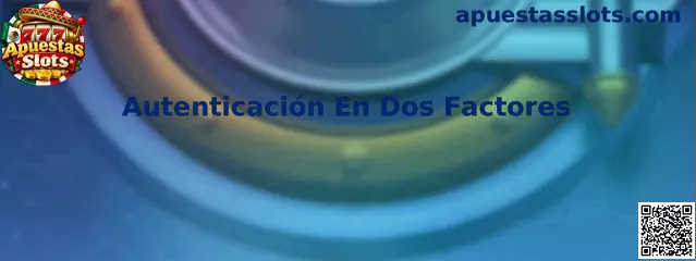 Autenticación en dos factores para proteger el inicio de sesión en plataformas de juegos en línea