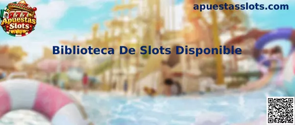 Biblioteca De Slots Disponible