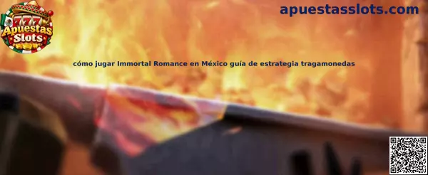 Guía visual para aprender cómo jugar Immortal Romance en México y reconocer sus funciones