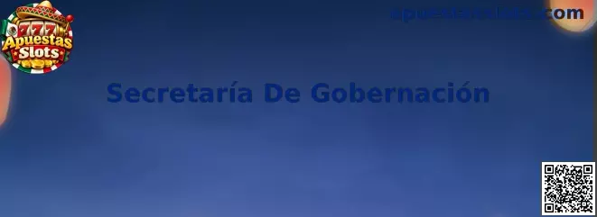 Información sobre Secretaría De Gobernación y regulación de juegos en México